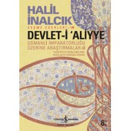 Devleti Aliyye Osmanlı İmparatorluğu Üzerine Araştırmalar 2