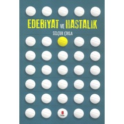 Edebiyat ve Hastalık