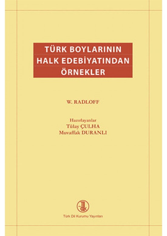 Türk Boylarının Halk Edebiyatından Örnekler