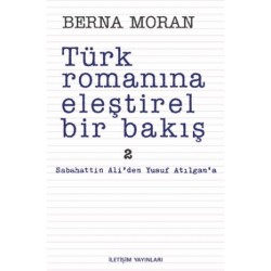 Türk Romanına Eleştirel Bakış 2