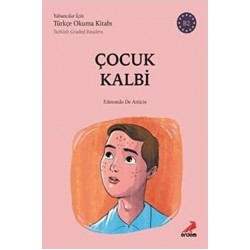 Çocuk Kalbi-B2 Yabancılar İçin Türkçe Okuma Kitabı