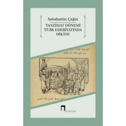 Tanzimat Dönemi Türk Edebiyatında Hikaye