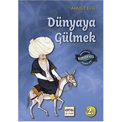 Dünyaya Gülmek - Minyatürlerle Nasreddin Hoca Fıkraları