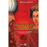 Muhteşem Süleyman Kanuni Sultan Süleyman ve Hürrem Sultan