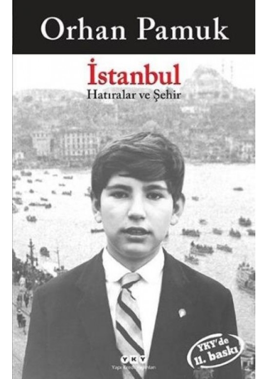 İstanbul Hatıralar ve Şehir