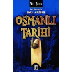 Osmanı Tarihi Ana Hatlarıyla Siyasi-Kültürel